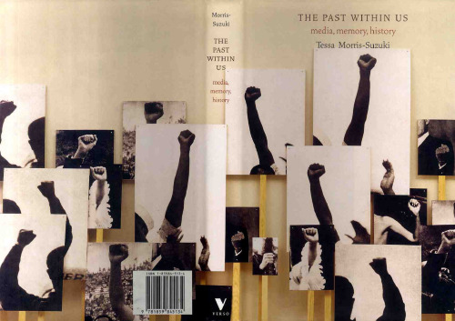 The Past Within Us: Media, Memory, History