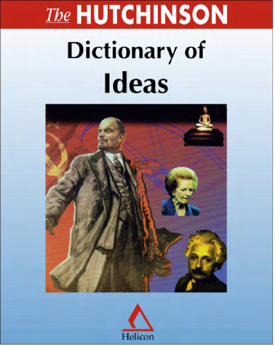The Hutchinson Dictionary of Ideas