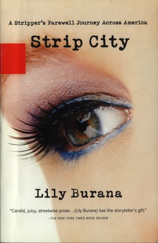 Strip City: A Stripper’s Farewell Journey Across America
