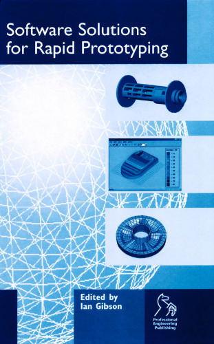 Software Solutions for Rapid Prototyping