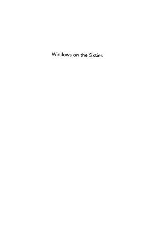 Windows on the Sixties: Exploring Key Texts of Media and Culture