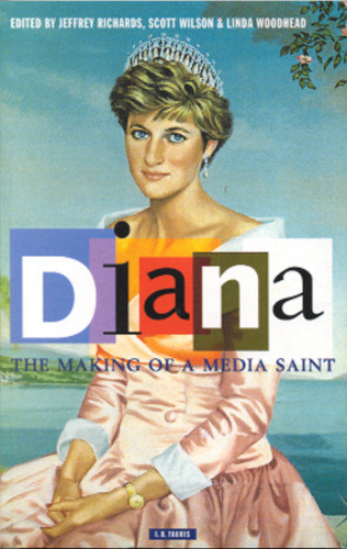 Diana, The Making of a Media Saint