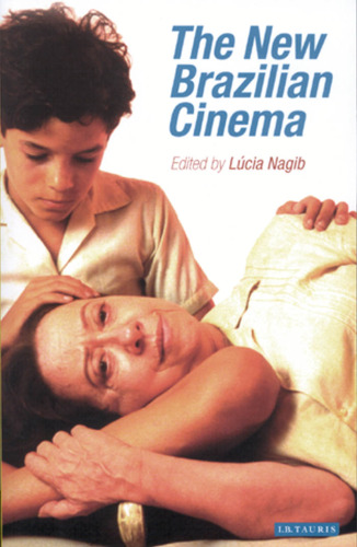 The New Brazilian Cinema
