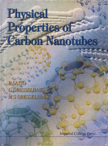 Physical properties of carbon nanotubes