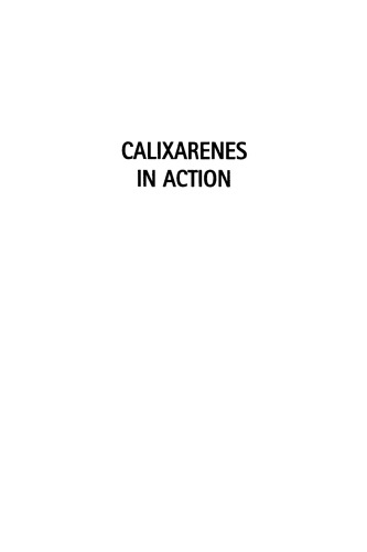 Calixarenes in Action