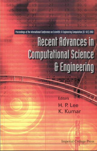 Recent Advances in Computational Science and Engineering