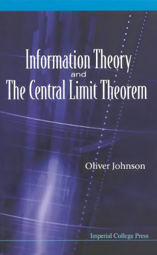 Information Theory and the Central Limit Theorem