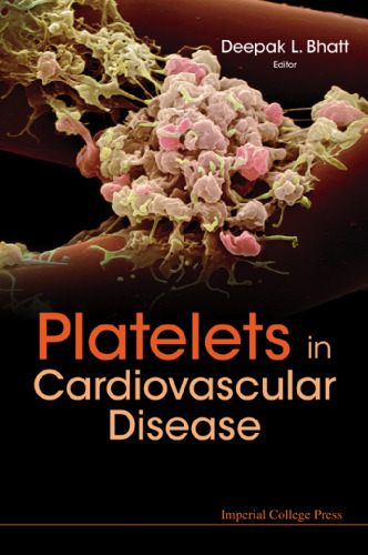 Platelets in Cardiovascular Disease