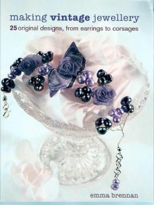 Making Vintage Jewelry Изготовление винтажной бижутерии