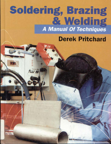 Soldering, Brazing and Welding