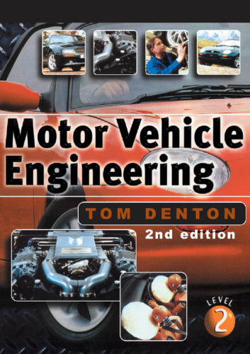 Motor Vehicle Engineering: The UPK for NVQ Level 2