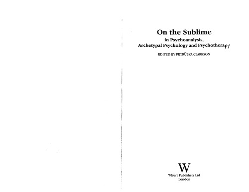 On the Sublime in Psychoanalysis, Archetypal Psychology and Psychotherapy