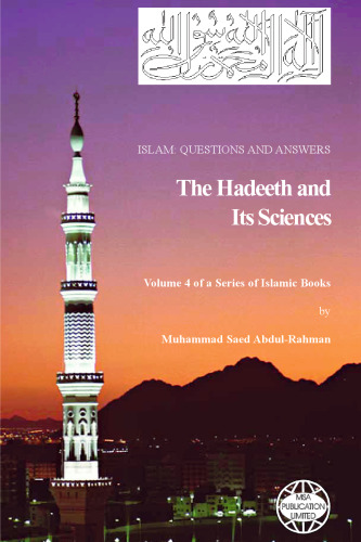 Islam: Questions And Answers - The Hadeeth and Its Sciences