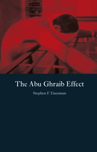 The Abu Ghraib Effect