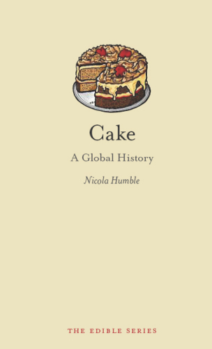 Cake: A Global History