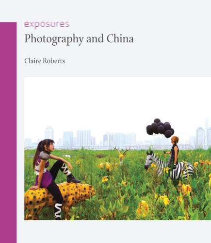 Photography and China (Exposures)
