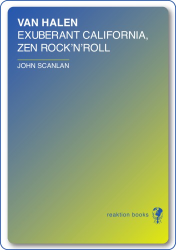 Van Halen: Exuberant California, Zen Rock'n'roll (Reverb)