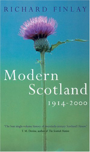 Modern Scotland: 1914-2000