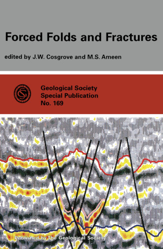 Forced Folds and Fractures (Geological Society Special Publication)