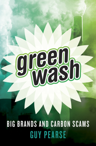 Greenwash: Big Brands and Carbon Scams