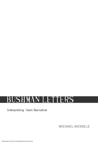 Bushman Letters: Interpreting |Xam Narrative