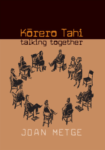 Kōrero Tahi: Talking Together