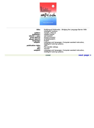 Multilingual Multimedia: Bridging the Language Barrier with Intelligent Systems