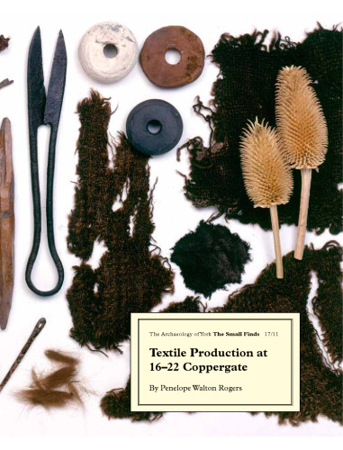 Textile Production at 16-22 Coppergate