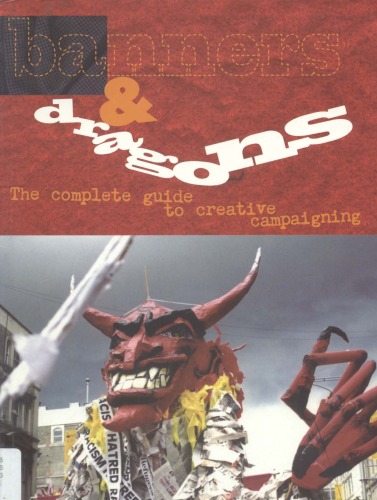 Banners and Dragons: The Complete Guide to Creative Campaigning