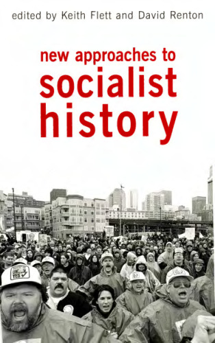 New Approaches to Socialist History