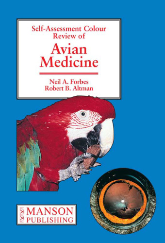 Self-assessment colour review of avian medicine