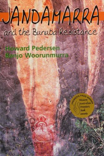 Jandamarra and the Bunuba Resistance