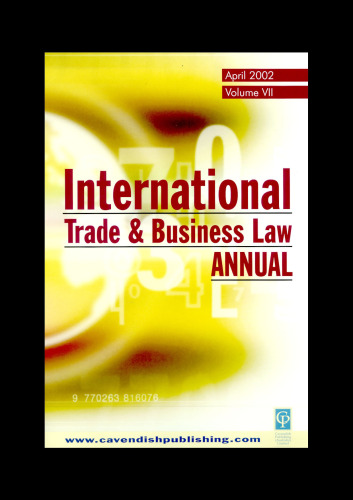 International Trade & Business Law Annual Vol VII