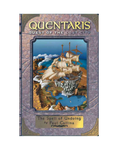 The Spell of Undoing (Quentaris - Quest of the Lost City)
