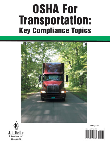 OSHA For Transportation: Key Compliance Topics (58M)