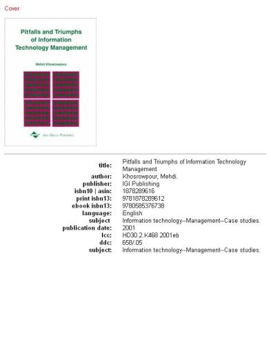 Pitfalls and Triumphs of Information Technology Management (Cases on Information Technology Series)