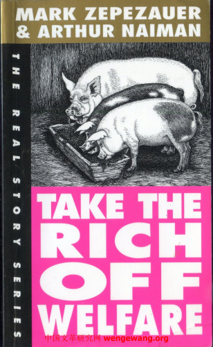 Take the Rich Off Welfare: The Real Story