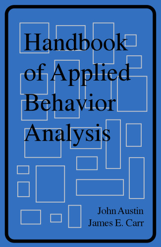 Handbook of Applied Behavior Analysis