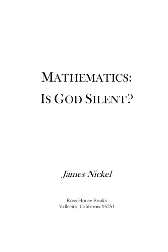 Mathematics: Is God Silent?