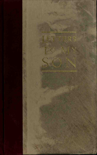 Letters to My Son: Reflections on Becoming a Man