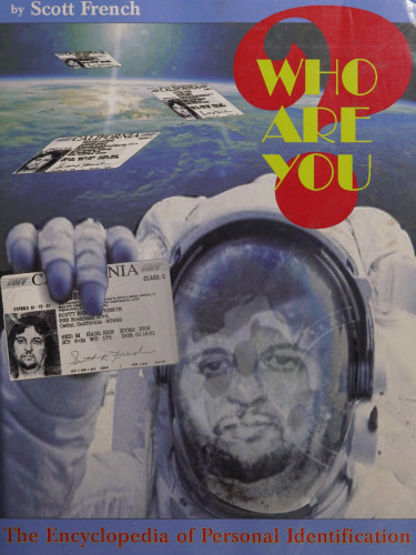 Who Are You?: The Encyclopedia of Personal Identification