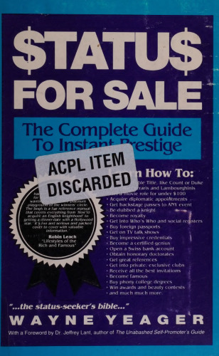 Status for Sale: The Complete Guide to Instant Prestige