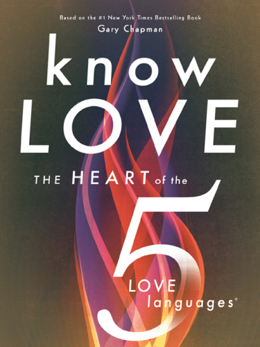 The heart of the five love languages