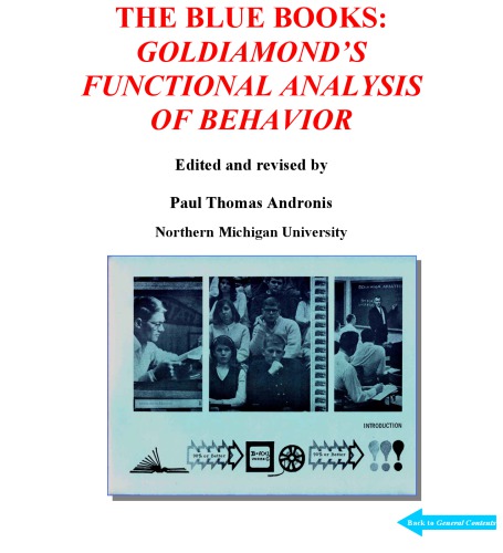 The Blue Books: Goldiamond & Thompson’s Functional Analysis of Behavior