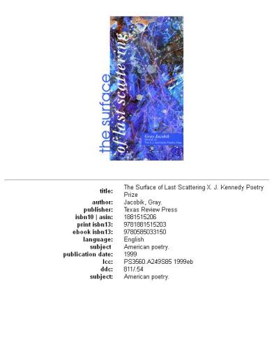 The Surface of Last Scattering (The X. J. Kennedy Poetry Prize)