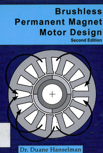 Brushless Permanent Magnet Motor Design
