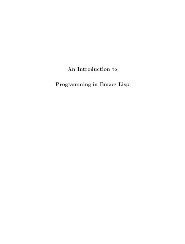 An Introduction To Programming In Emacs Lisp