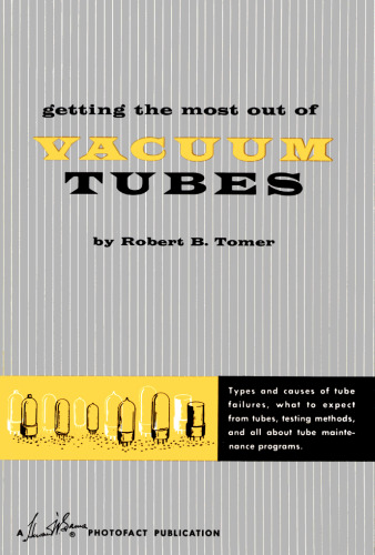 Getting the Most Out of Vacuum Tubes