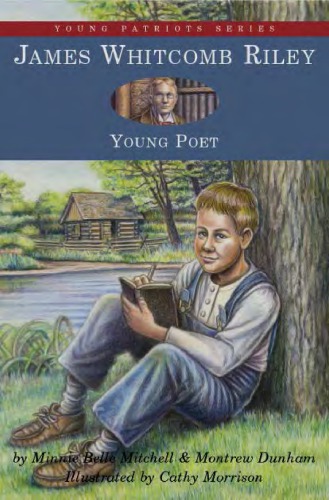 James Whitcomb Riley: Young Poet