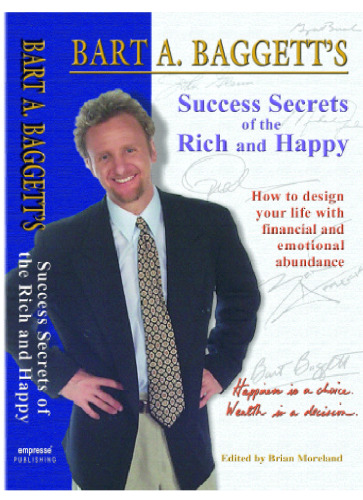 Success Secrets of the Rich and Happy (Advice on Careers Achieving Su)